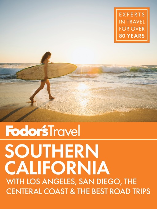 Title details for Fodor's Southern California by Fodor's Travel Guides - Available
